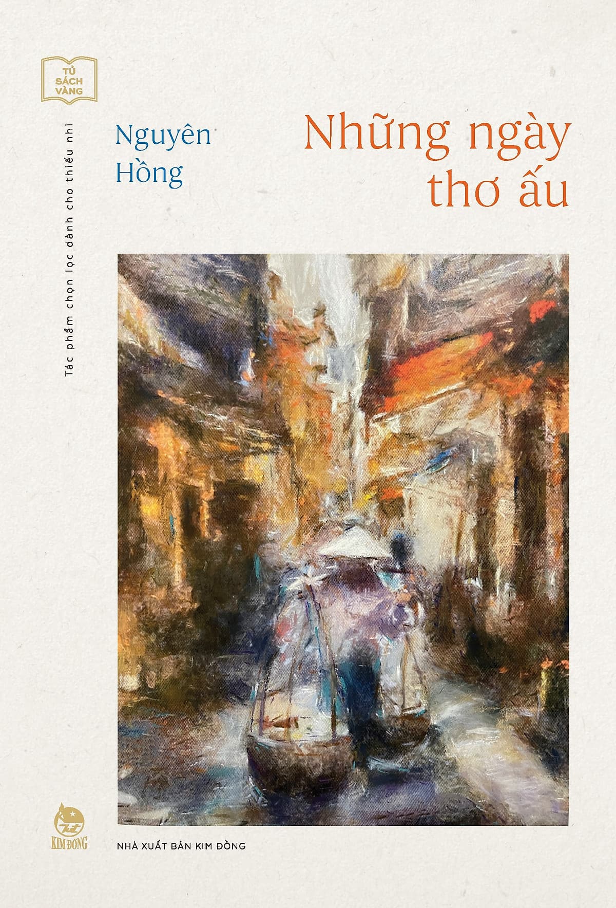 Bìa sách Tủ Sách Vàng: Những Ngày Thơ Ấu