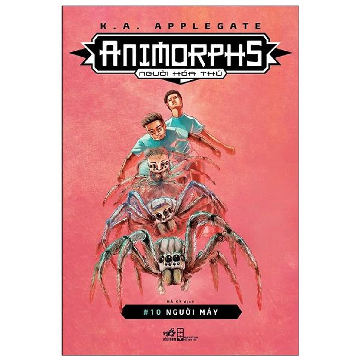 Bìa sách Animorphs - Người Hóa Thú (Tập 10) : Người Máy