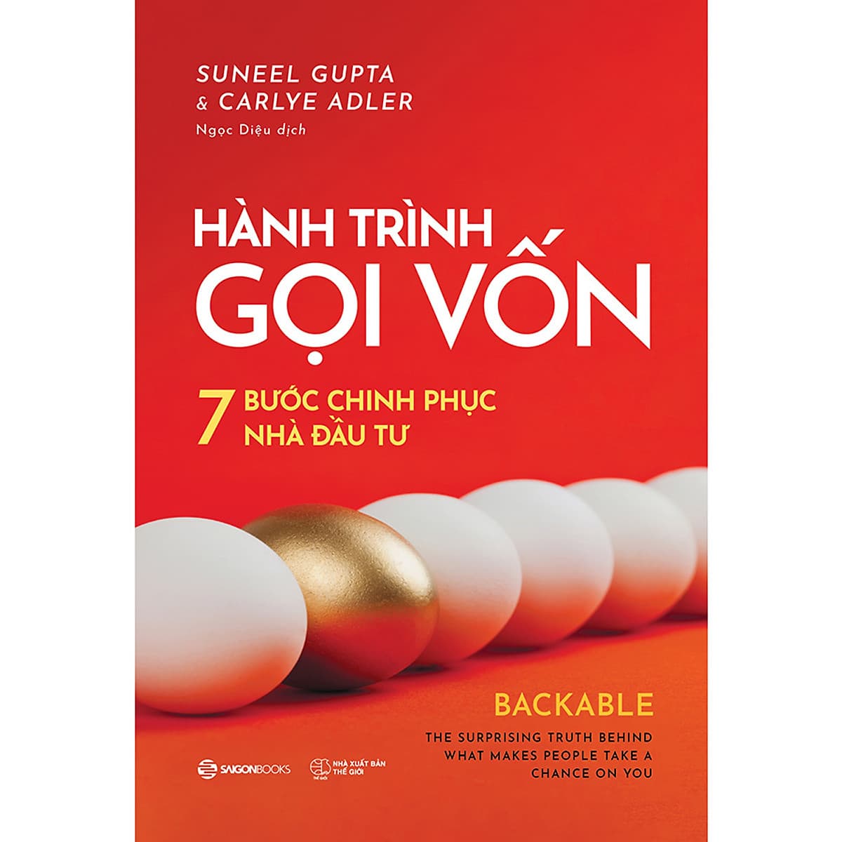 Bìa sách Hành Trình Gọi Vốn - 7 Bước Chinh Phục Nhà Đầu Tư
