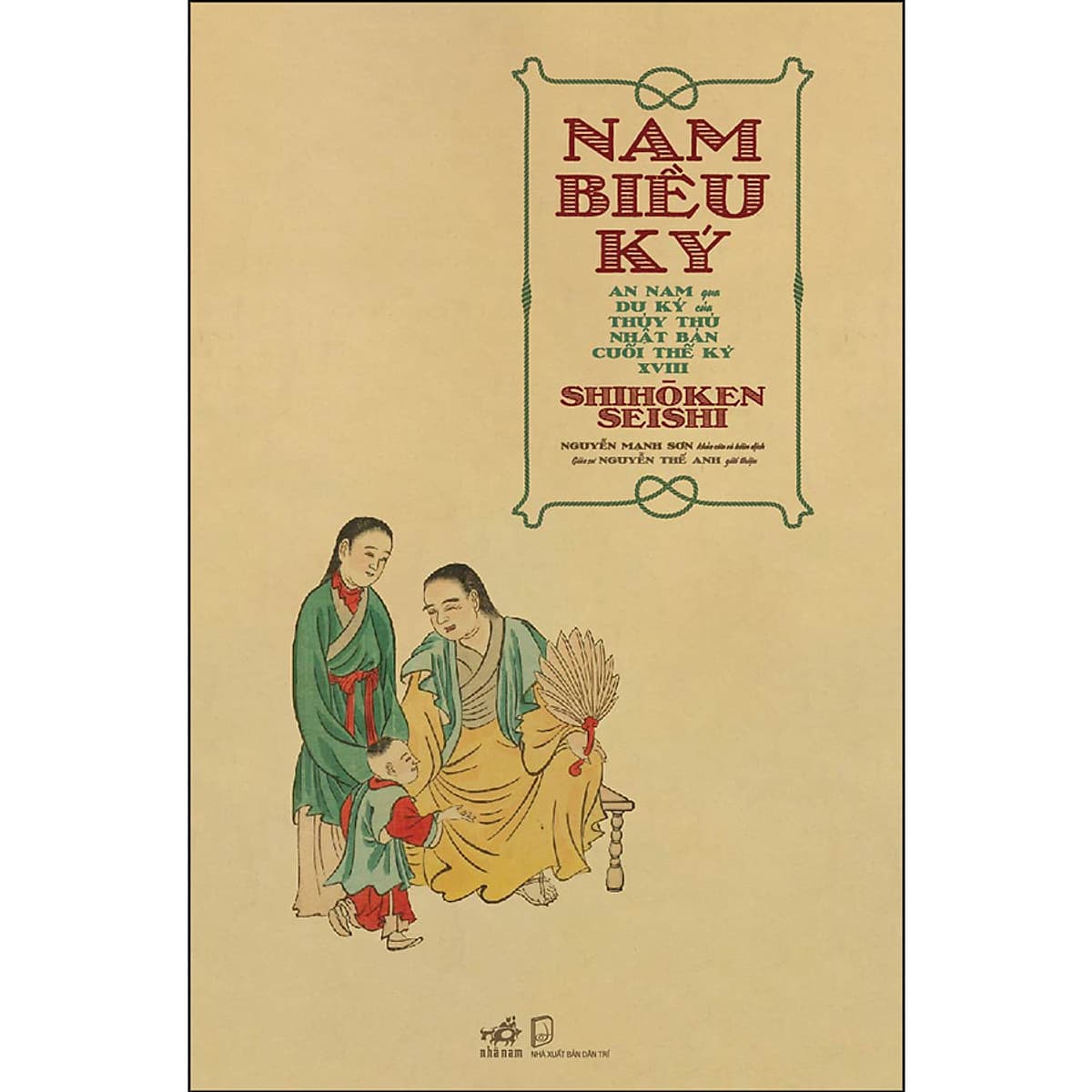 Bìa sách Nam Biều Ký - An Nam Qua Du Ký Của Thủy Thủ Nhật Bản Cuối Thế Kỷ Xviii