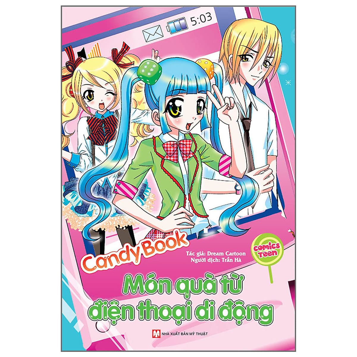 Bìa sách Candy Book Món Quà Từ Điện Thoại Di Động