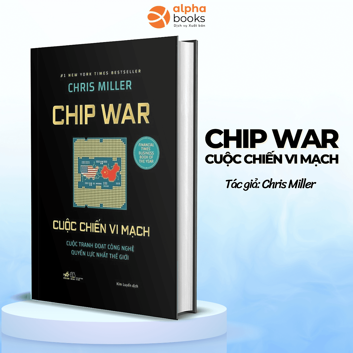 Bìa sách Cuộc chiến vi mạch - Chip War (Chris Miller) (Nhã Nam Official)