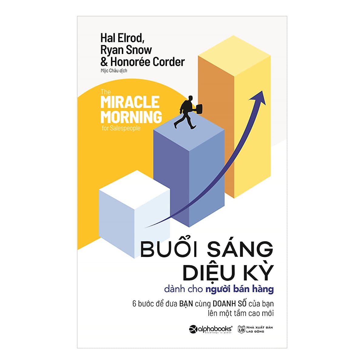 Bìa sách Buổi Sáng Diệu Kỳ Dành Cho Người Bán Hàng
