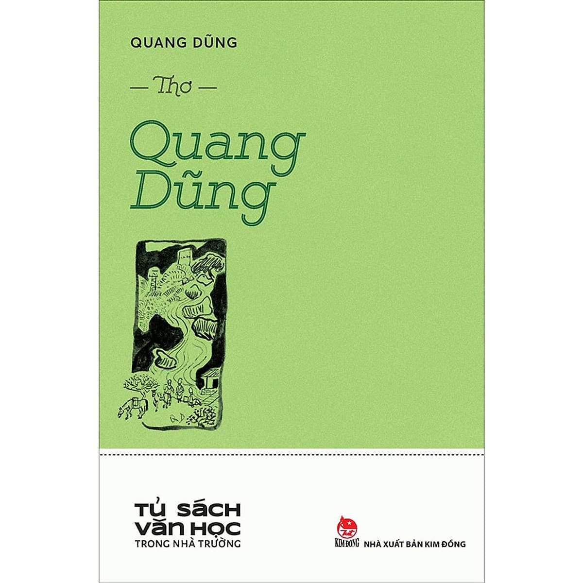 Bìa sách Thơ QUANG DŨNG (Tủ sách Văn học trong nhà trường)