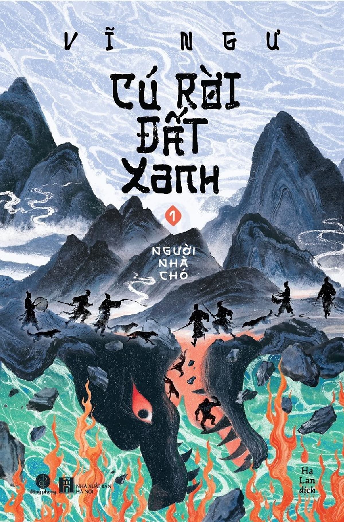 Bìa sách Cú Rời Đất Xanh 1 - Người nhà chó