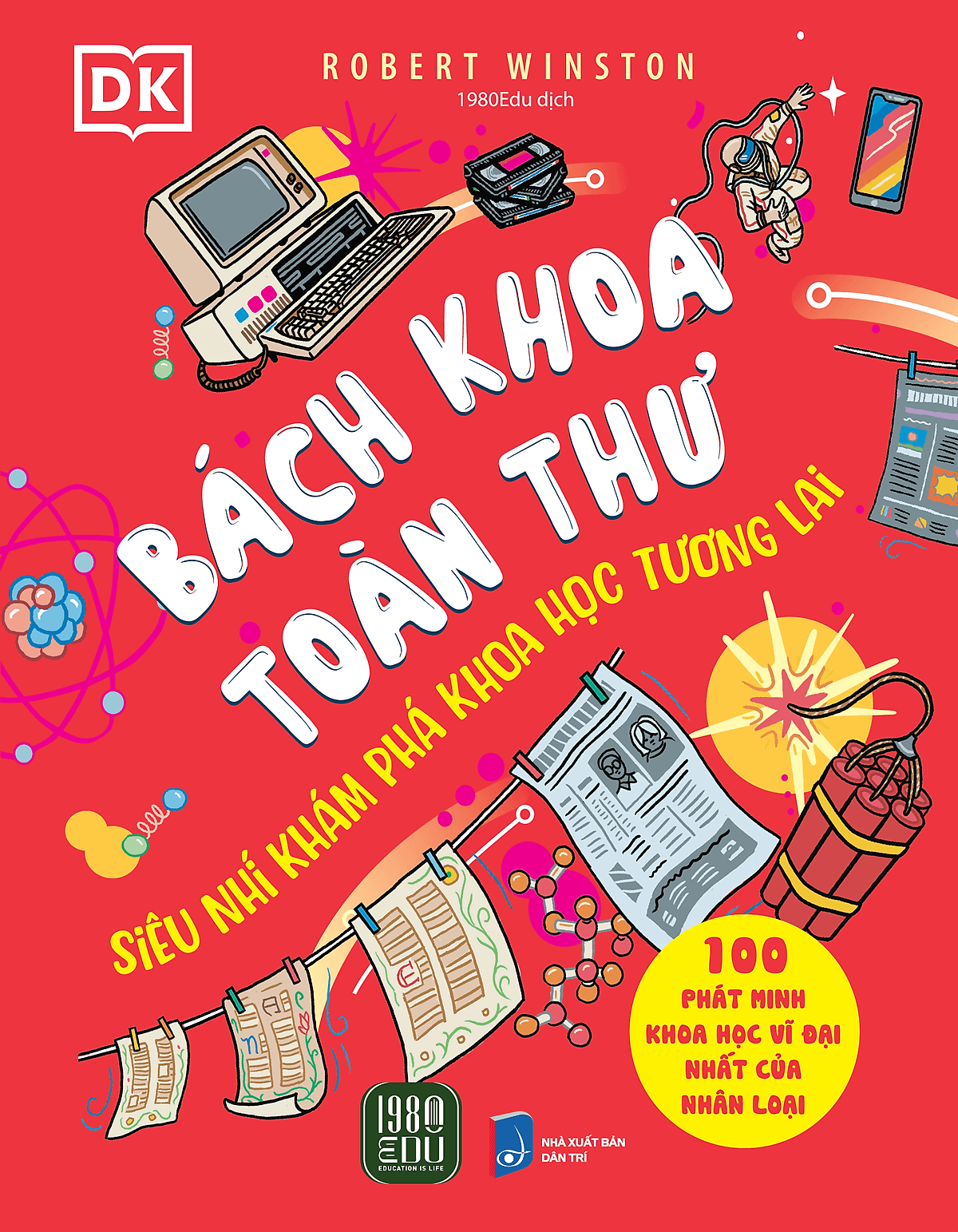 Bìa sách Bách Khoa Toàn Thư - Siêu Nhí Khám Phá Khoa Học Tương Lai