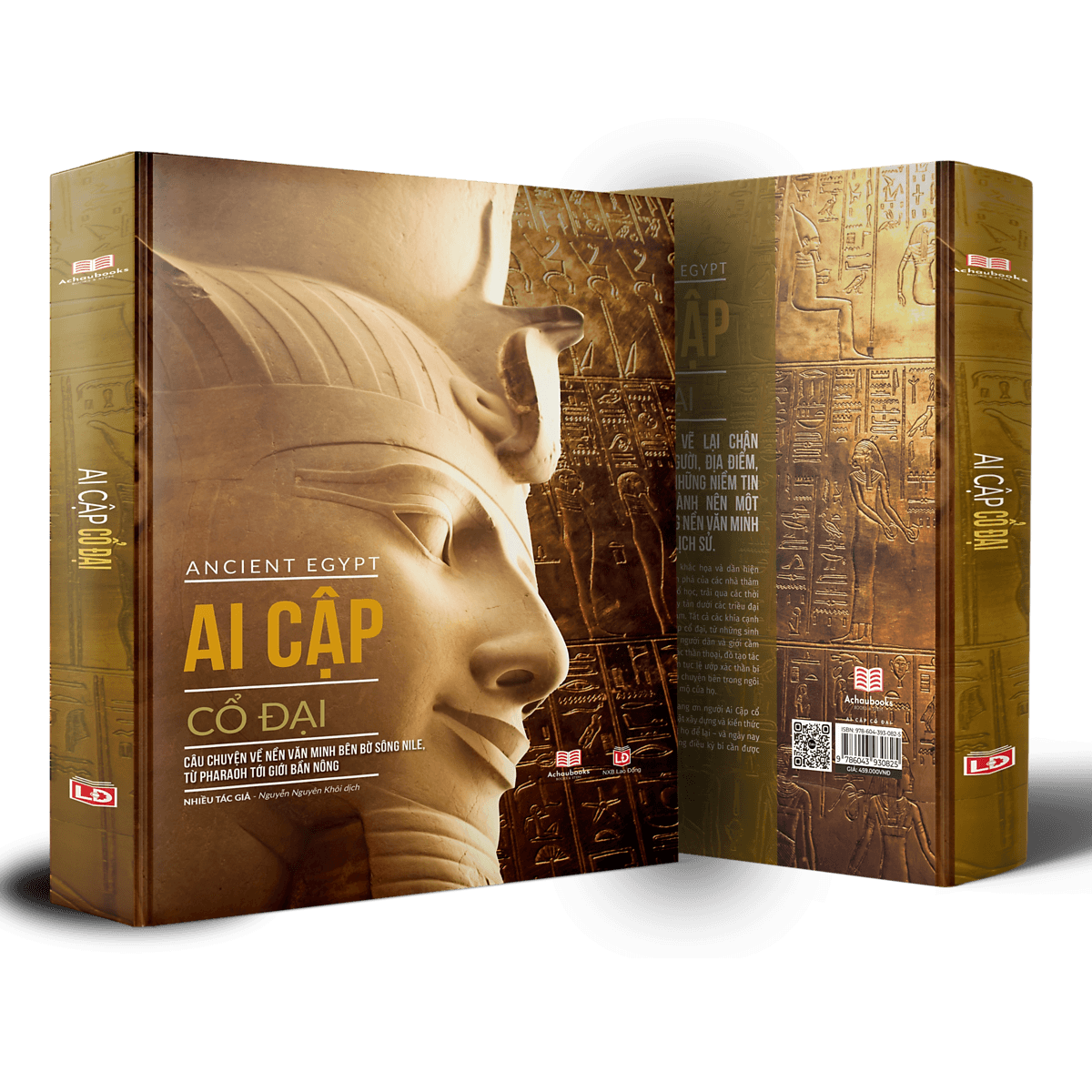 Bìa sách Ancient Egypt ( Ai Cập cổ đại ) - Tổng Hợp Kiến Thức Bách Khoa Lịch Sử Về Nền Văn Minh Ai Cập - Á Châu Books, Bìa Cứng, In Màu