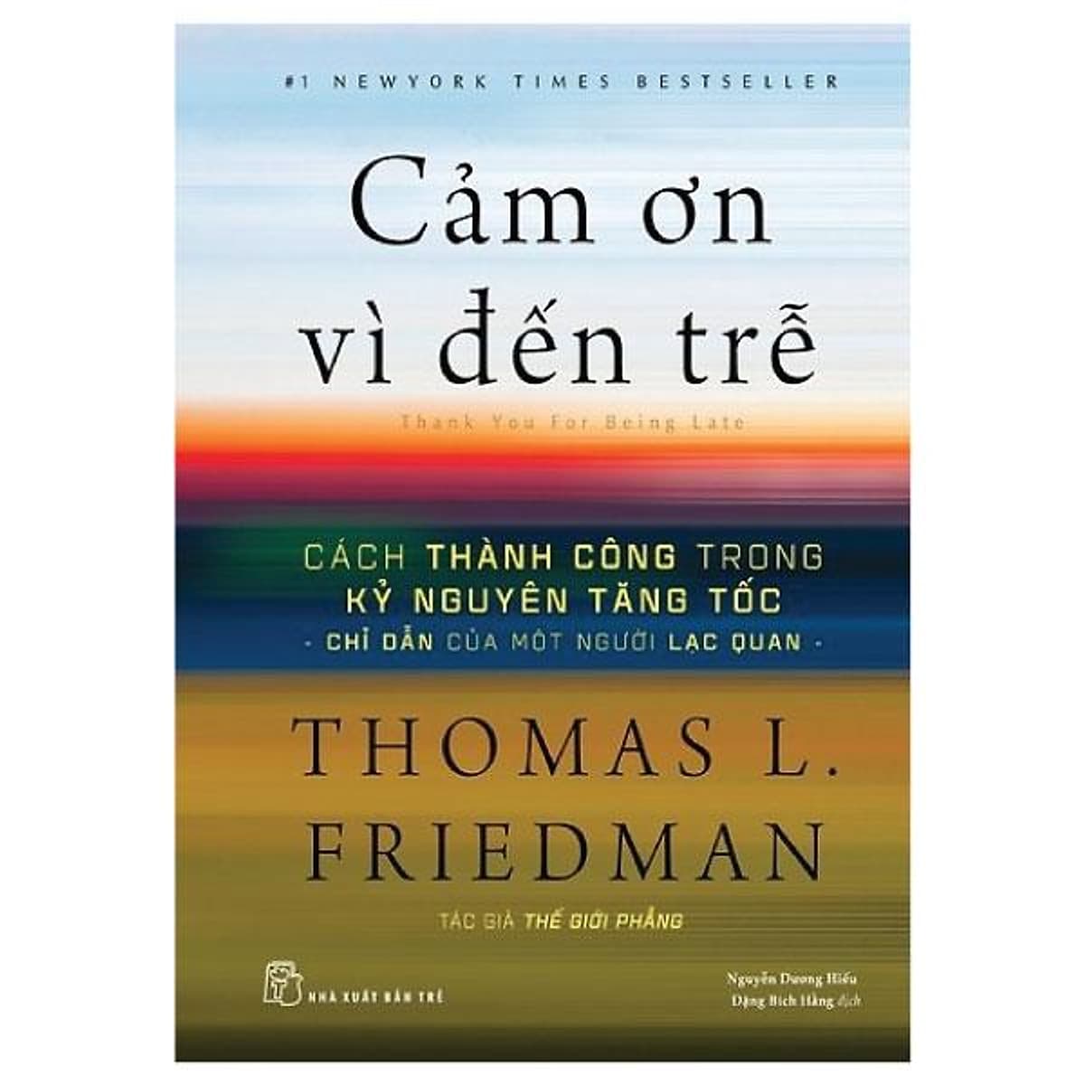 Bìa sách Cảm Ơn Vì Đến Trễ