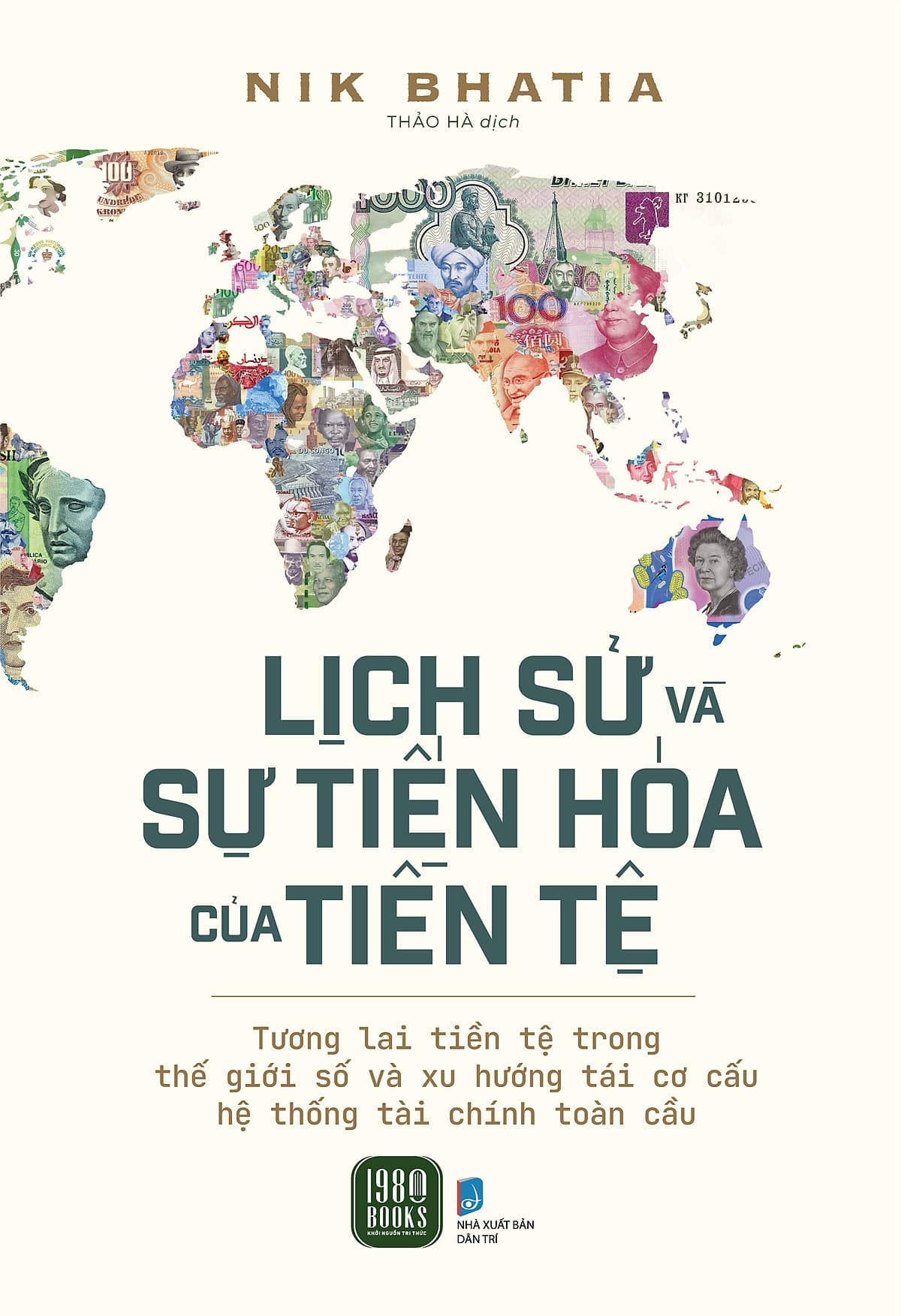 Bìa sách Lịch Sử Và Sự Tiến Hóa Của Tiền Tệ