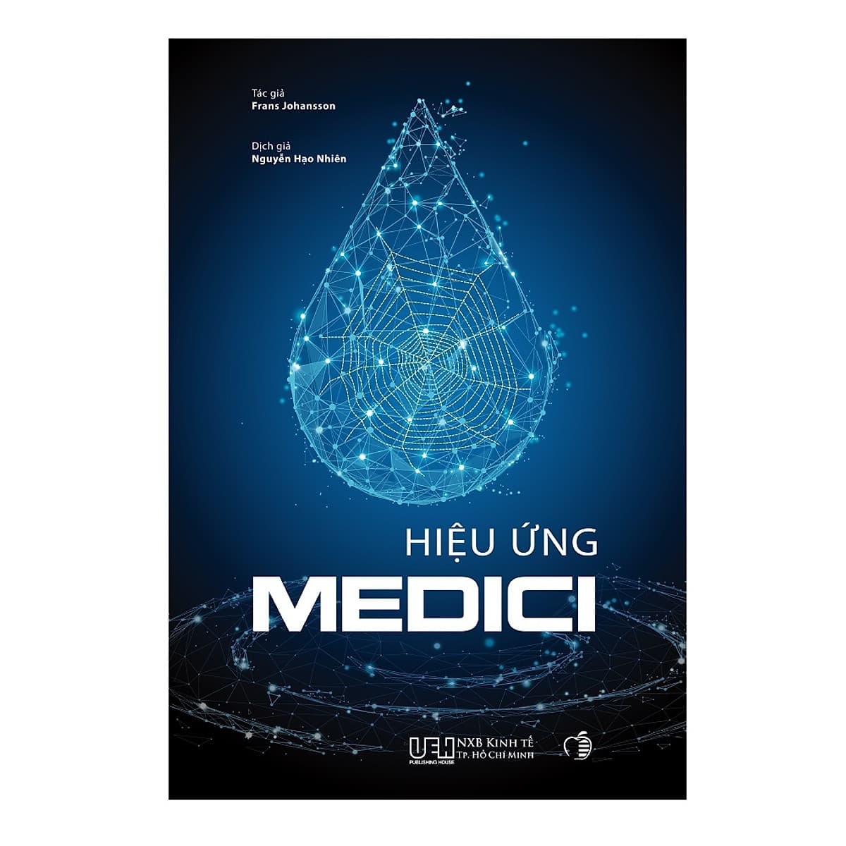 Bìa sách Hiệu ứng Medici - Nơi sáng tạo bắt đầu
