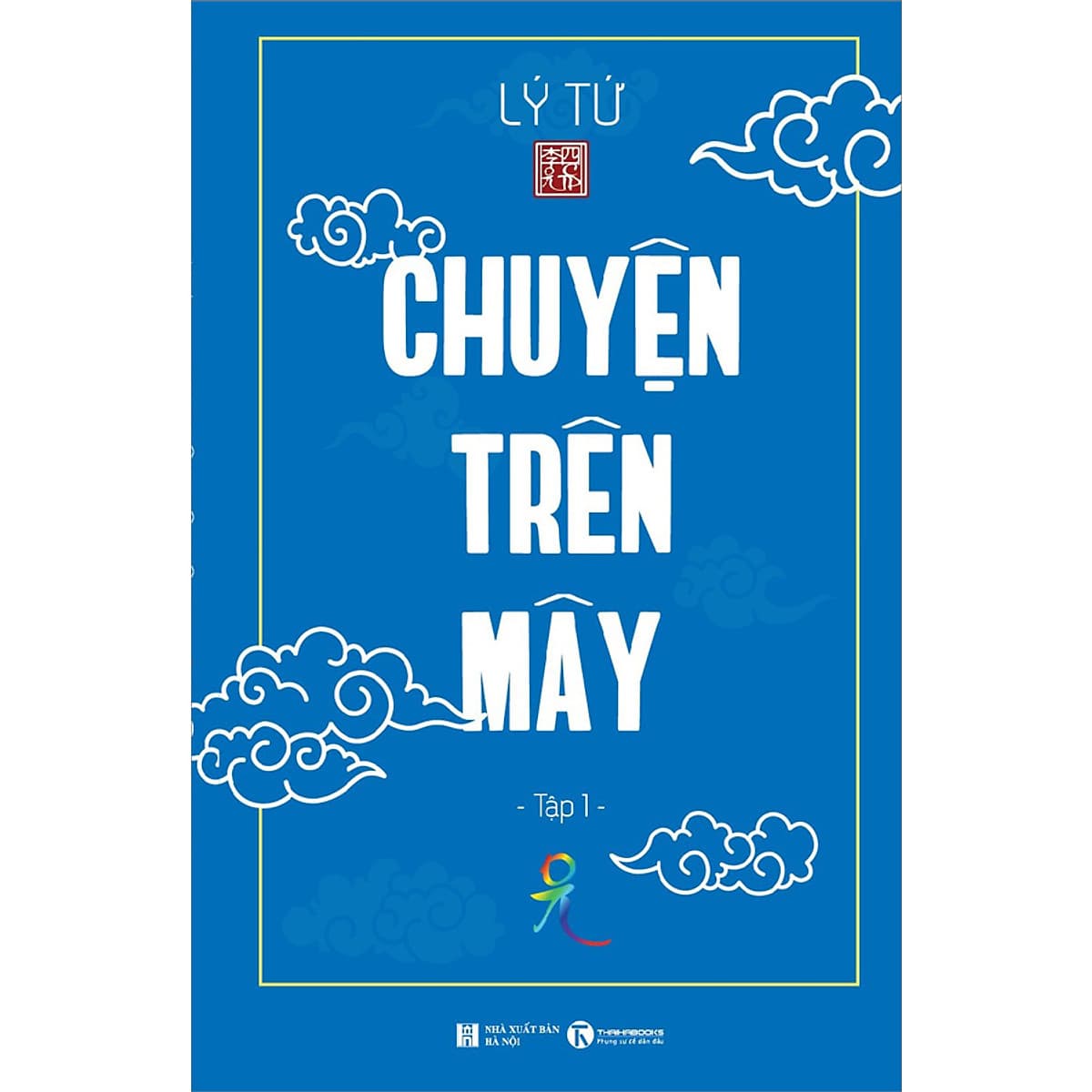 Bìa sách Chuyện Trên Mây - Tập 1