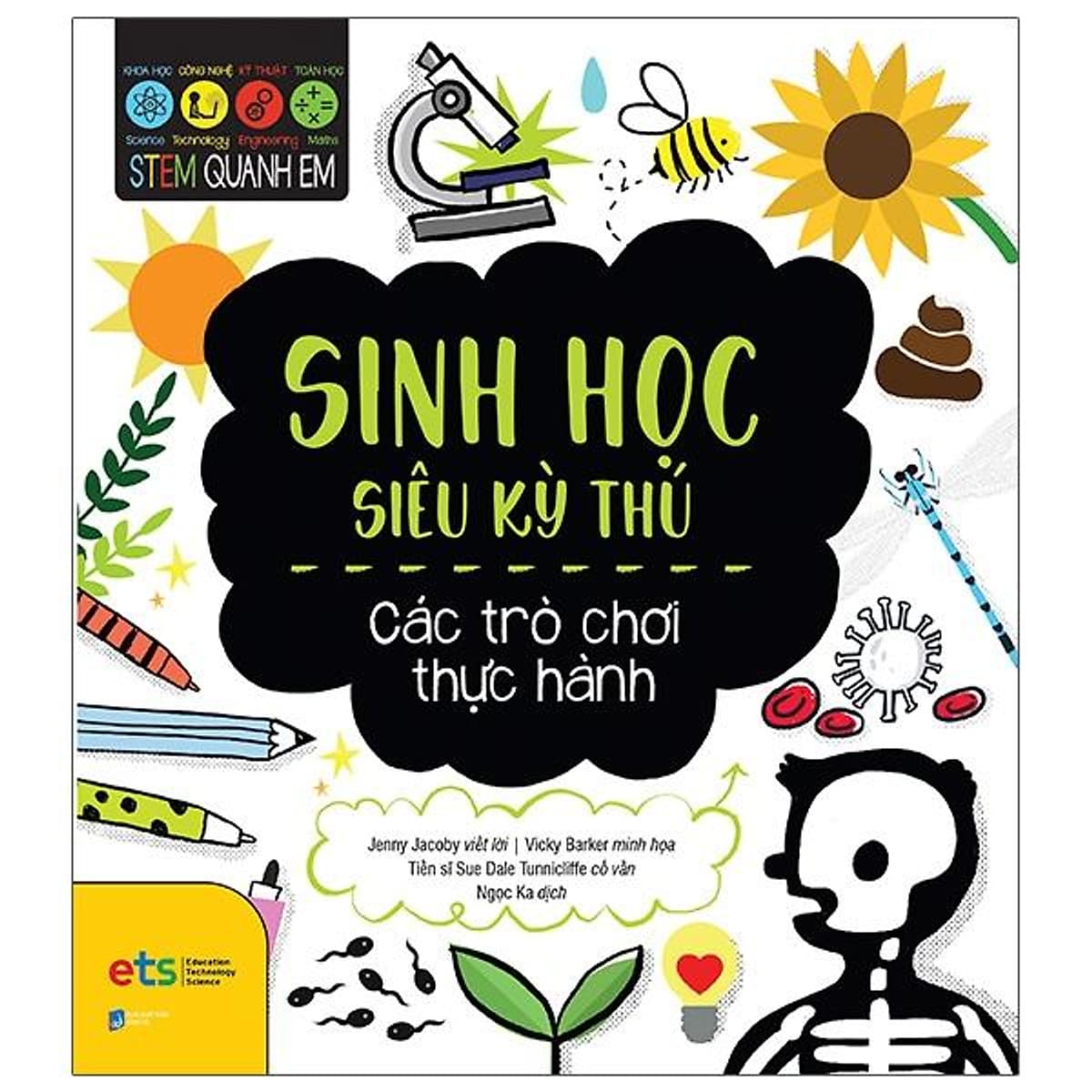 Bìa sách Stem Quanh Em - Sinh Học Siêu Kỳ Thú