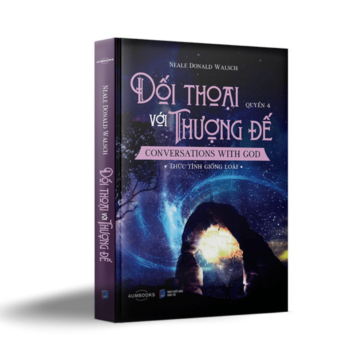 Bìa sách Đối Thoại Với Thượng Đế - Neale Donald Walsch - Thức Tỉnh Giống Loài