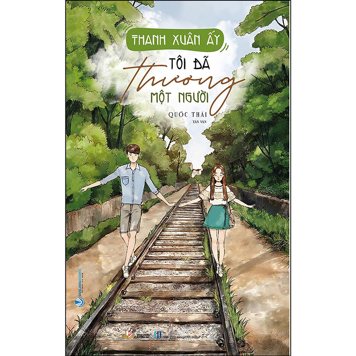 Bìa sách Thanh Xuân Ấy Tôi Đã Thương Một Người