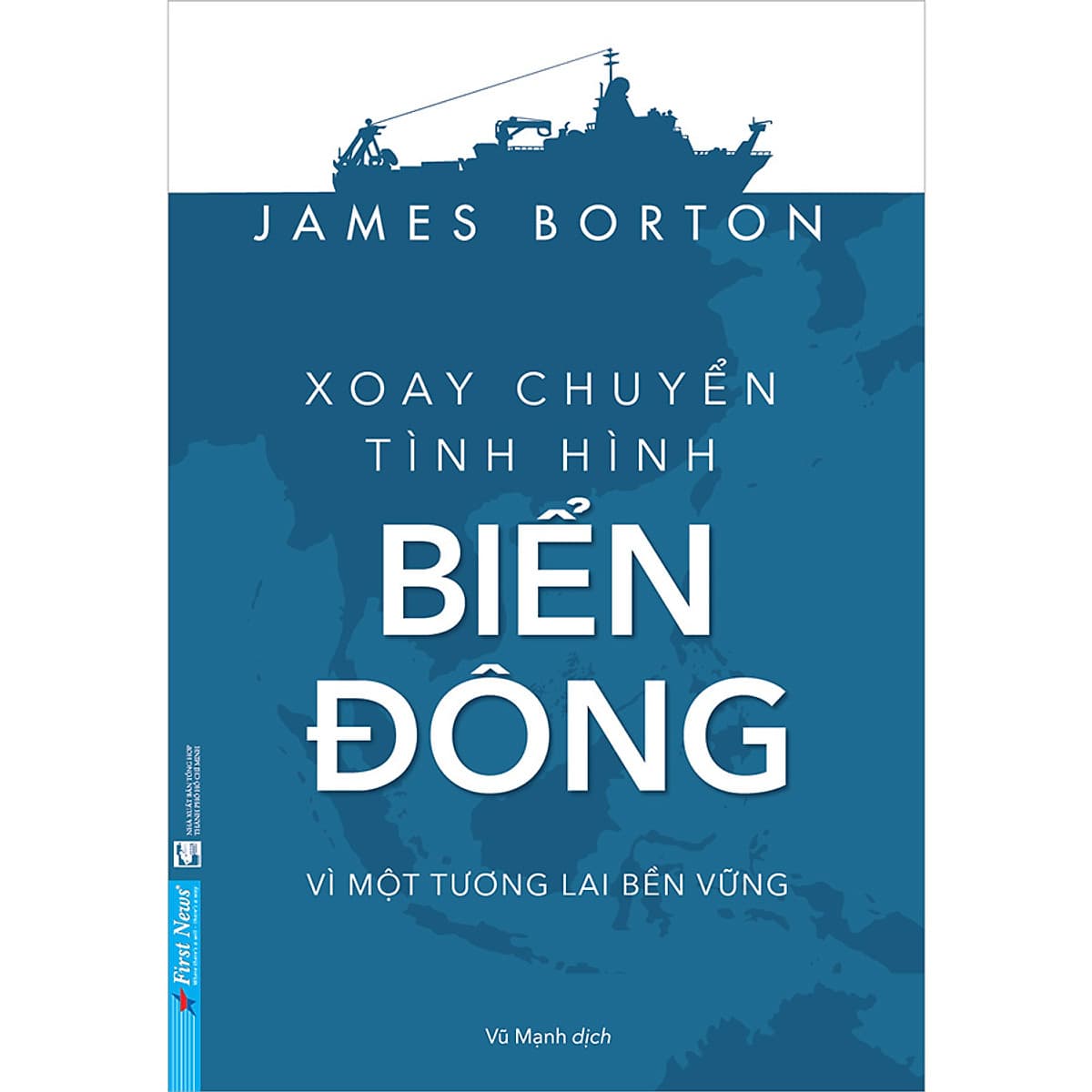 Bìa sách Xoay chuyển tình hình Biển Đông