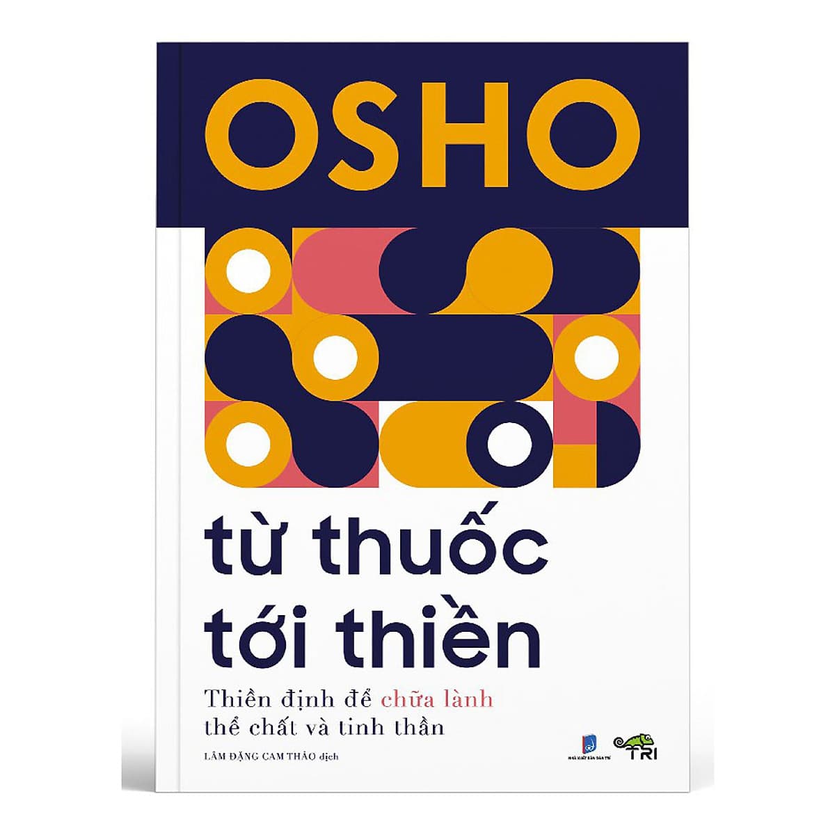 Bìa sách Từ Thuốc Tới Thiền