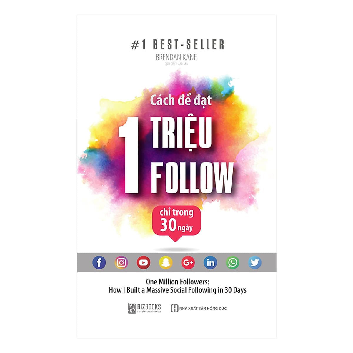 Bìa sách Cách Để Đạt 1 Triệu Follow Chỉ Trong 30 Ngày