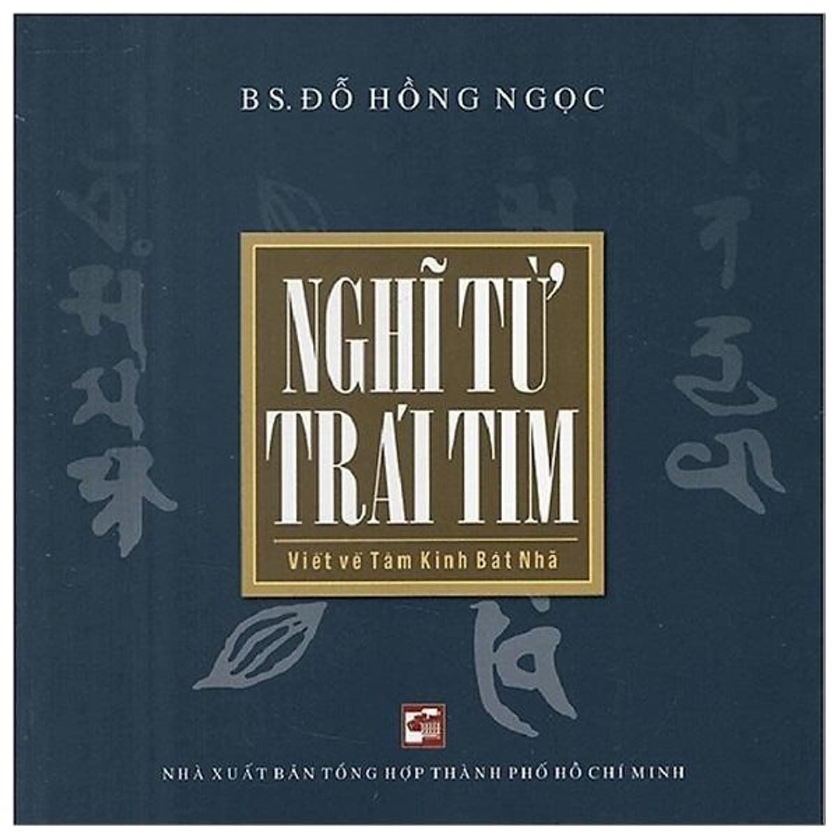 Bìa sách Nghĩ Từ Trái Tim