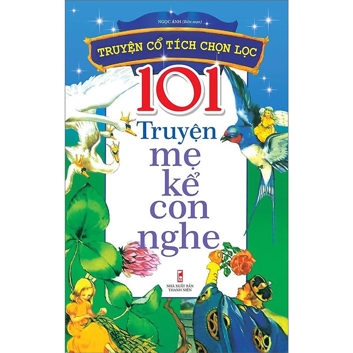 Bìa sách 101 Truyện Mẹ Kể Con Nghe