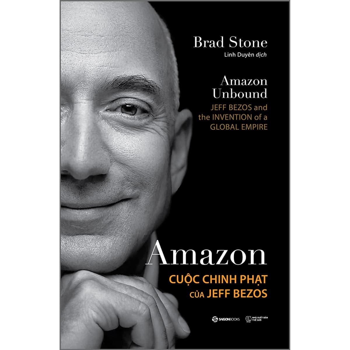 Bìa sách Amazon - Cuộc Chinh Phạt Của Jeff Bezos