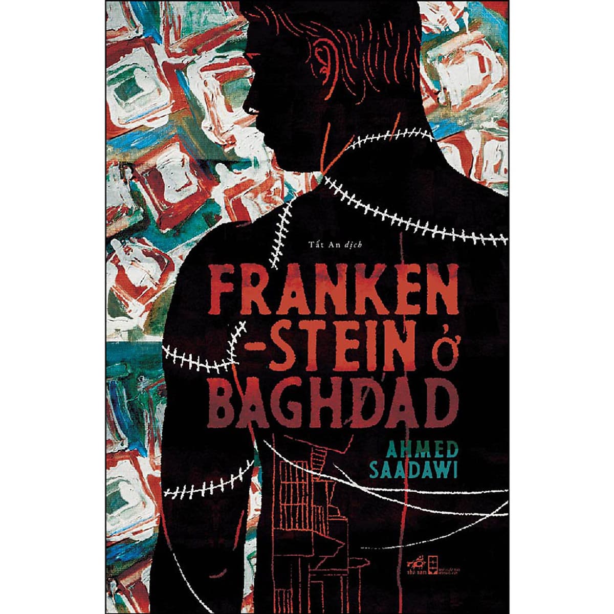 Bìa sách Franken-Stein Ở Baghdad