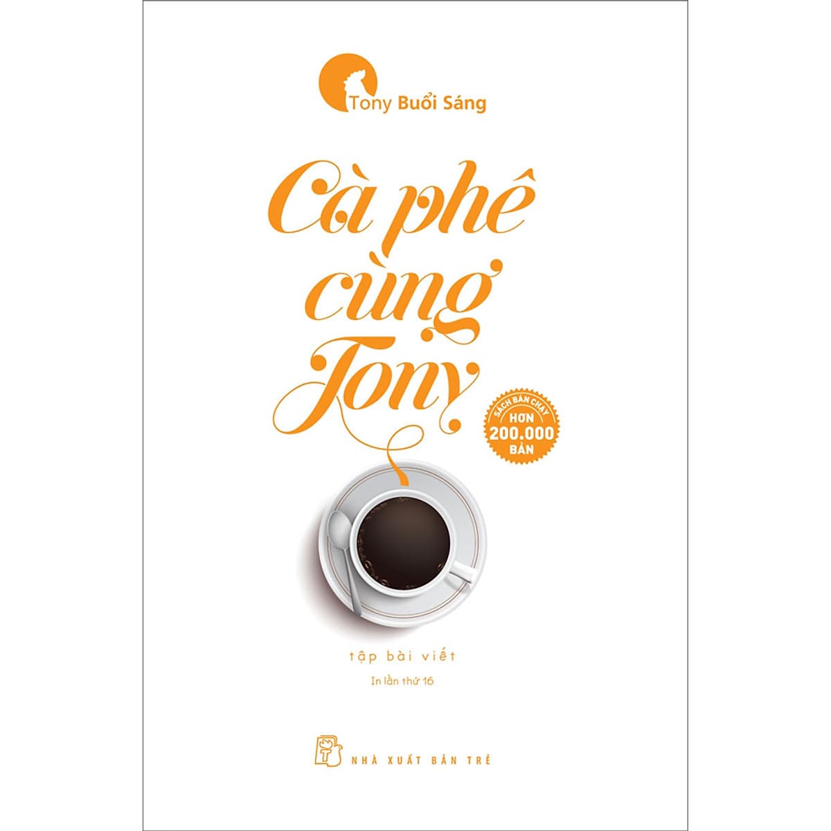 Bìa sách Cà Phê Cùng Tony