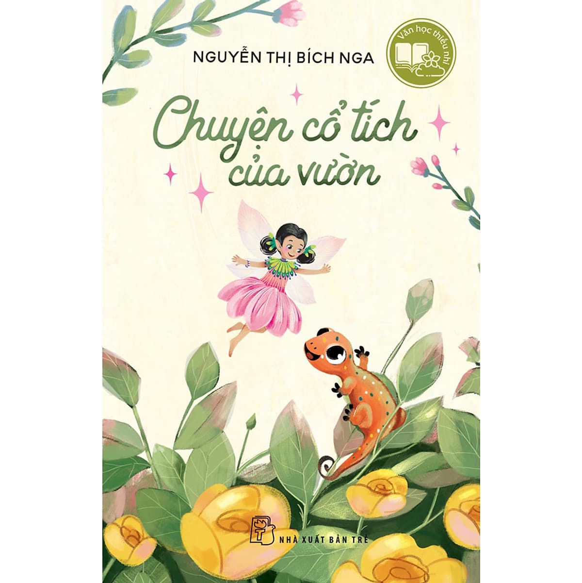 Bìa sách Văn học thiếu nhi: Chuyện cổ tích của vườn