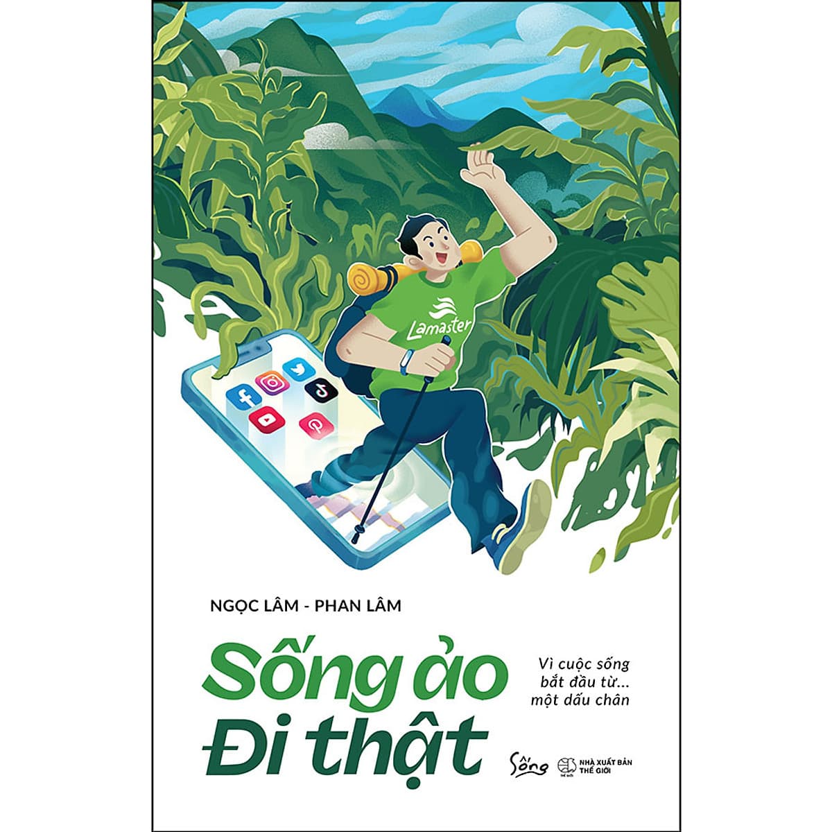 Bìa sách Sống Ảo Đi Thật