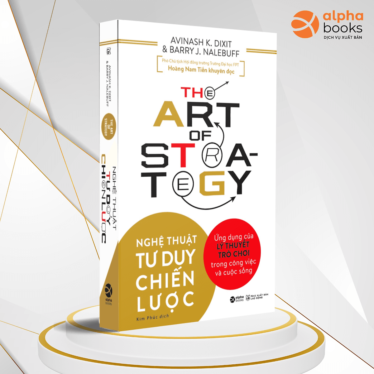 Bìa sách The Art Of Strategy - Nghệ Thuật Tư Duy Chiến Lược