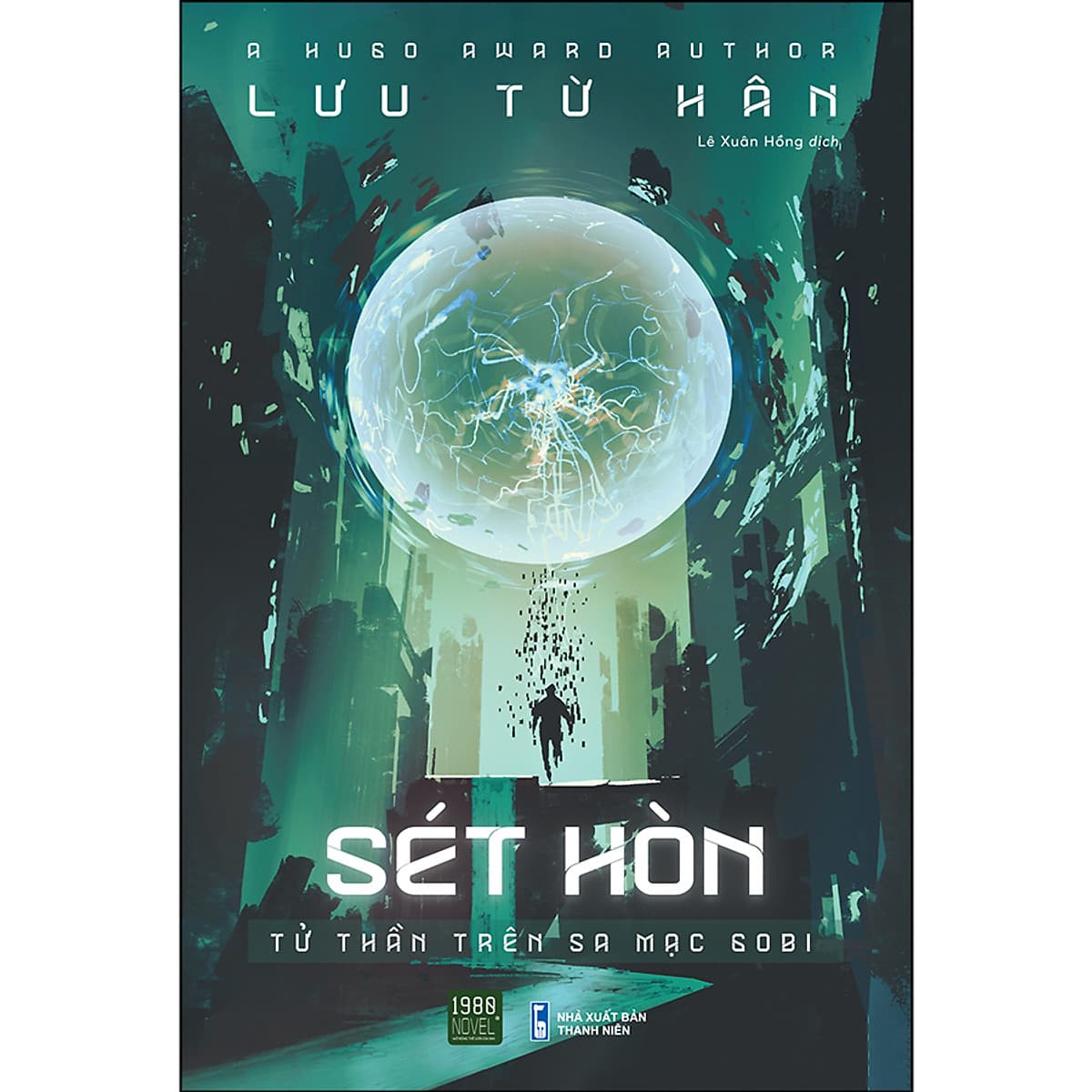 Bìa sách Sét Hòn - Tử Thần Trên Sa Mạc Gobi