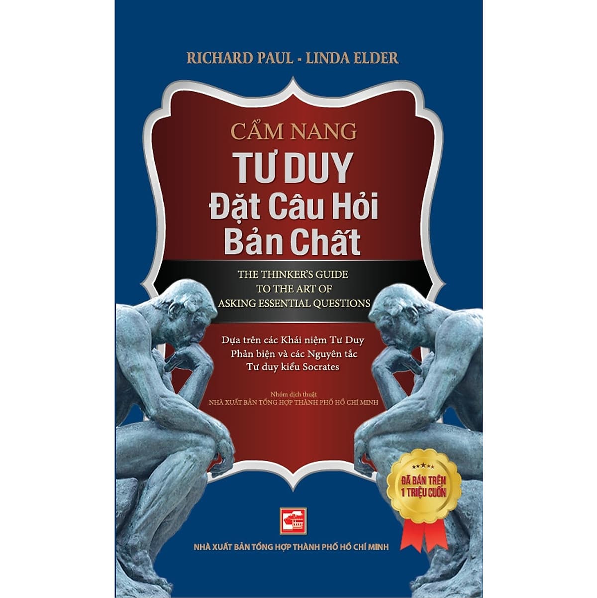 Bìa sách Cẩm Nang Tư Duy Đặt Câu Hỏi Bản Chất