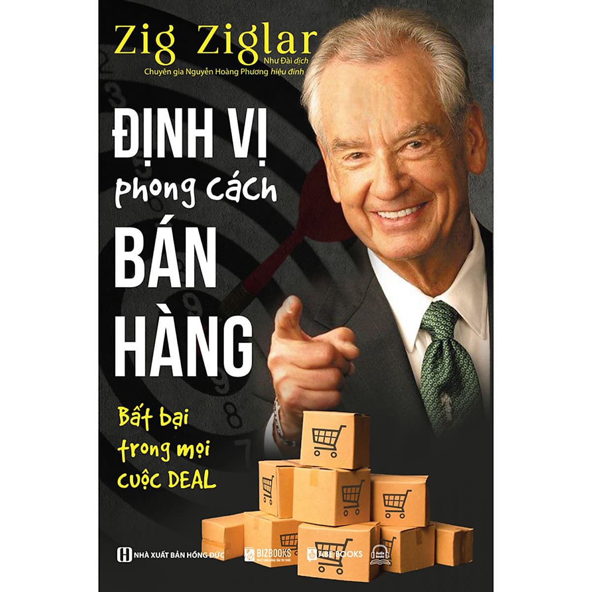 Bìa sách Định Vị Phong Cách Bán Hàng: Bất Bại Trong Mọi Cuộc DEAL
