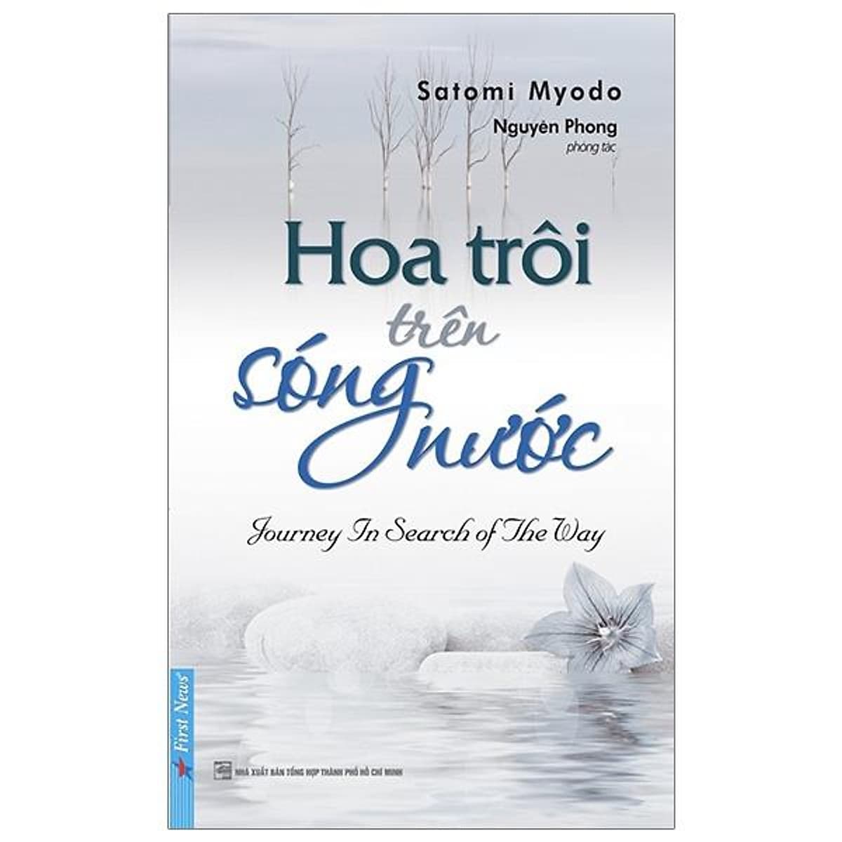 Bìa sách Hoa Trôi Trên Sóng Nước - Nguyên Phong