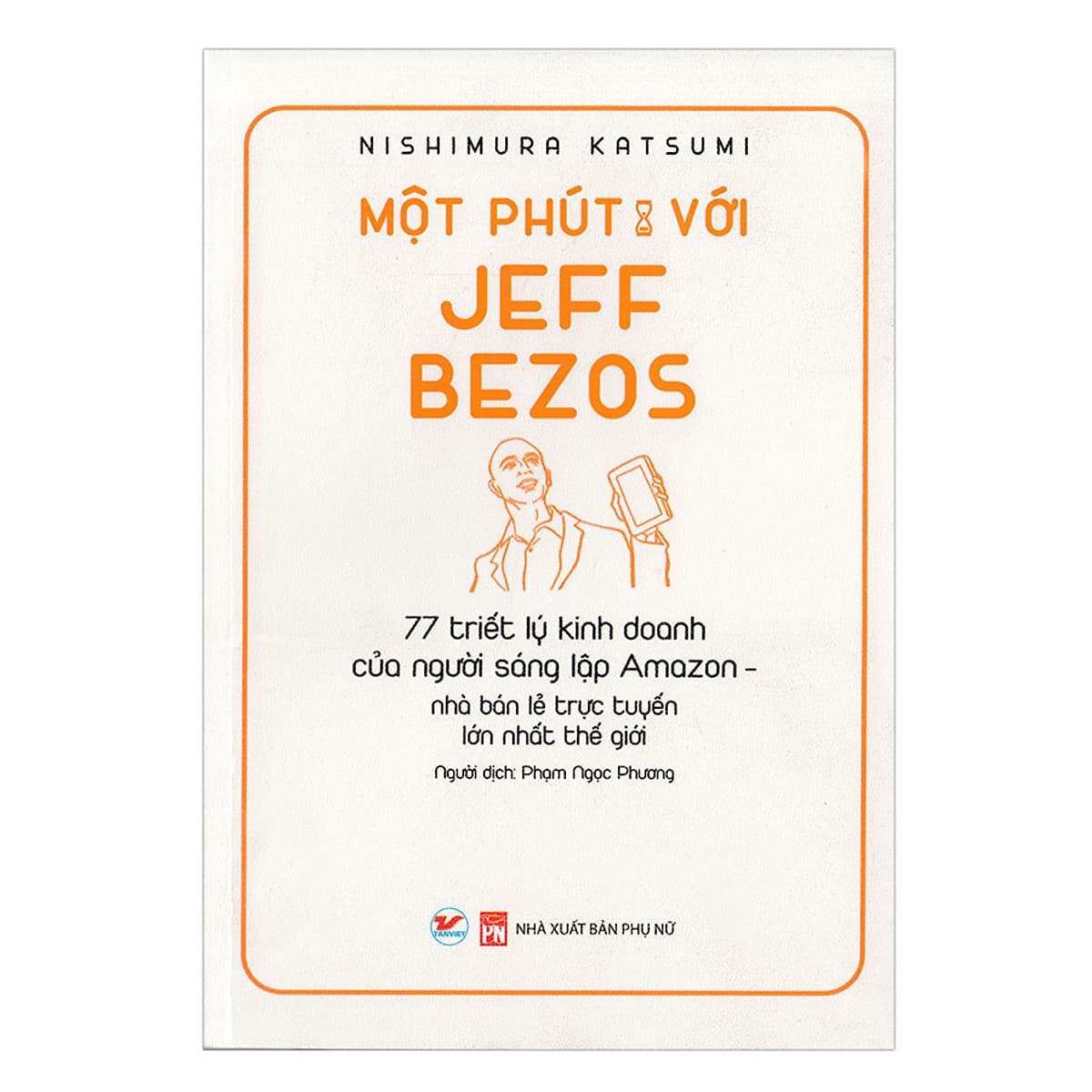 Bìa sách Một Phút Với Jeff Bezos