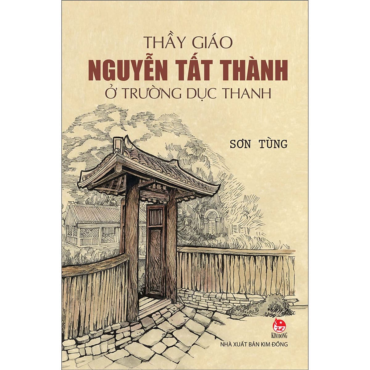 Bìa sách Thầy Giáo Nguyễn Tất Thành Ở Trường Dục Thanh