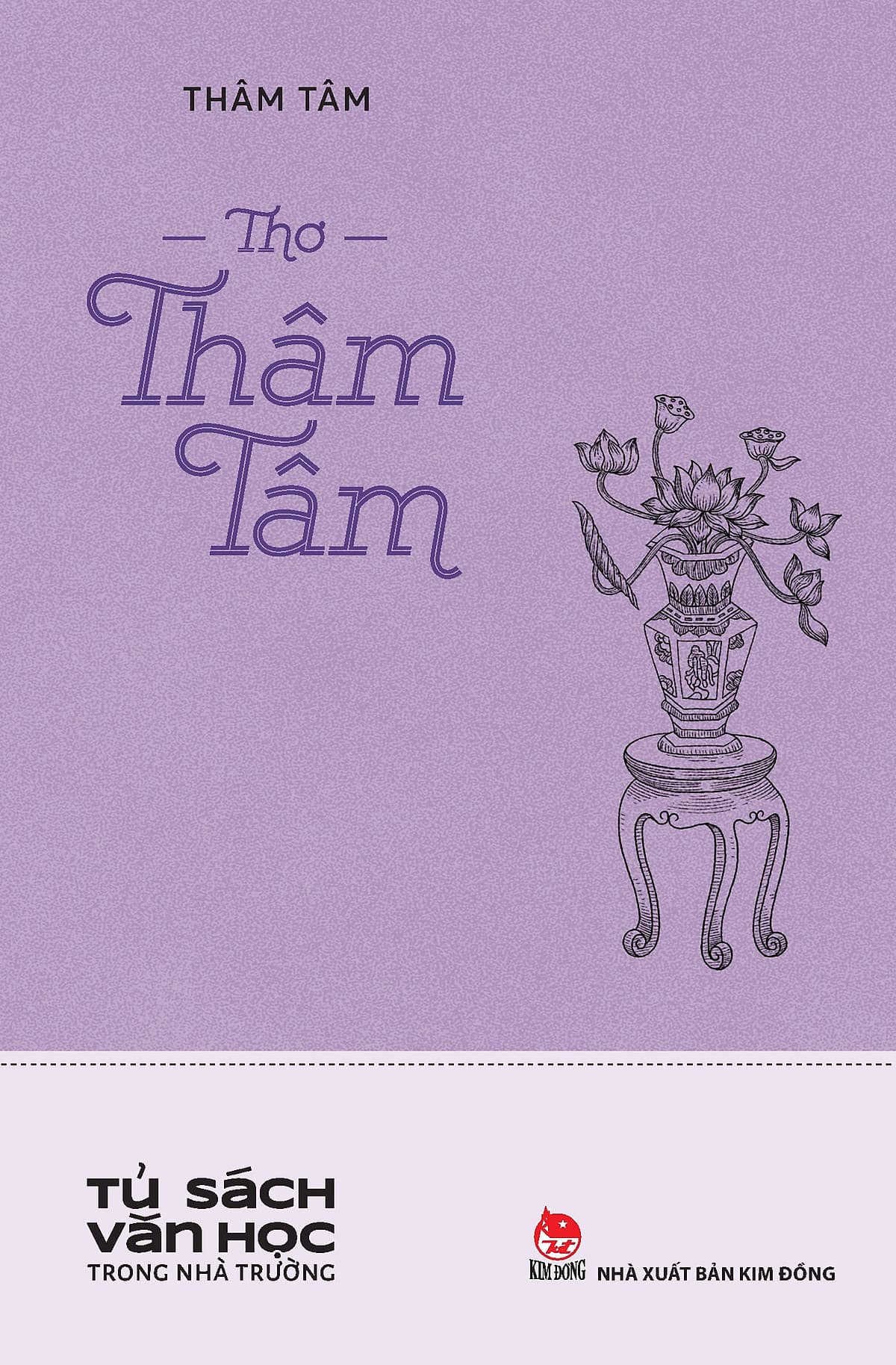 Bìa sách Thơ Thâm Tâm (Tủ Sách Văn Học Trong Nhà Trường)