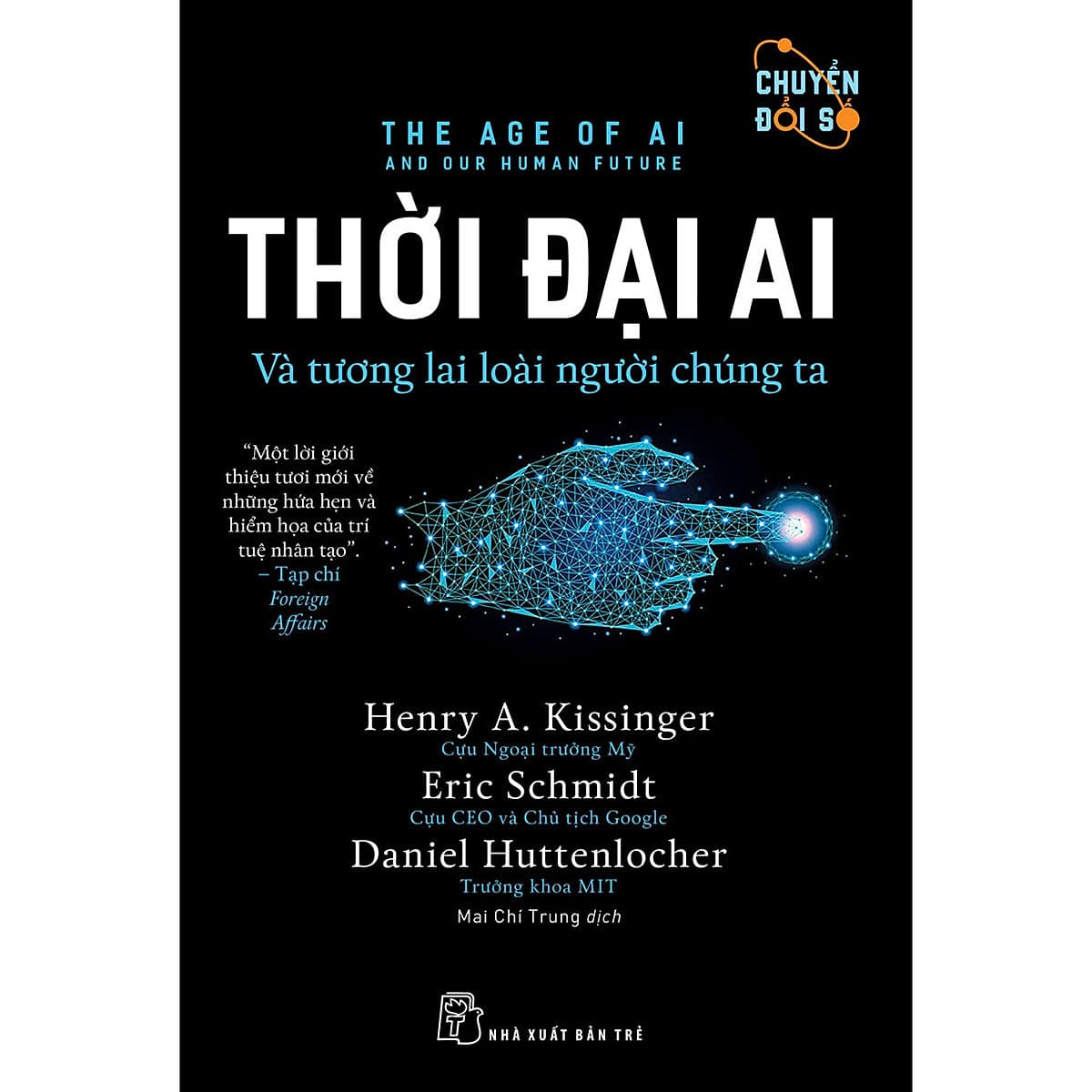 Bìa sách Thời đại AI: Và tương lai loài người chúng ta
