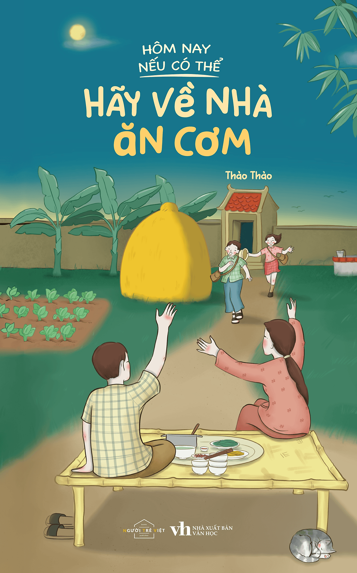 Bìa sách Hôm Nay Nếu Có Thể Hãy Về Nhà Ăn Cơm