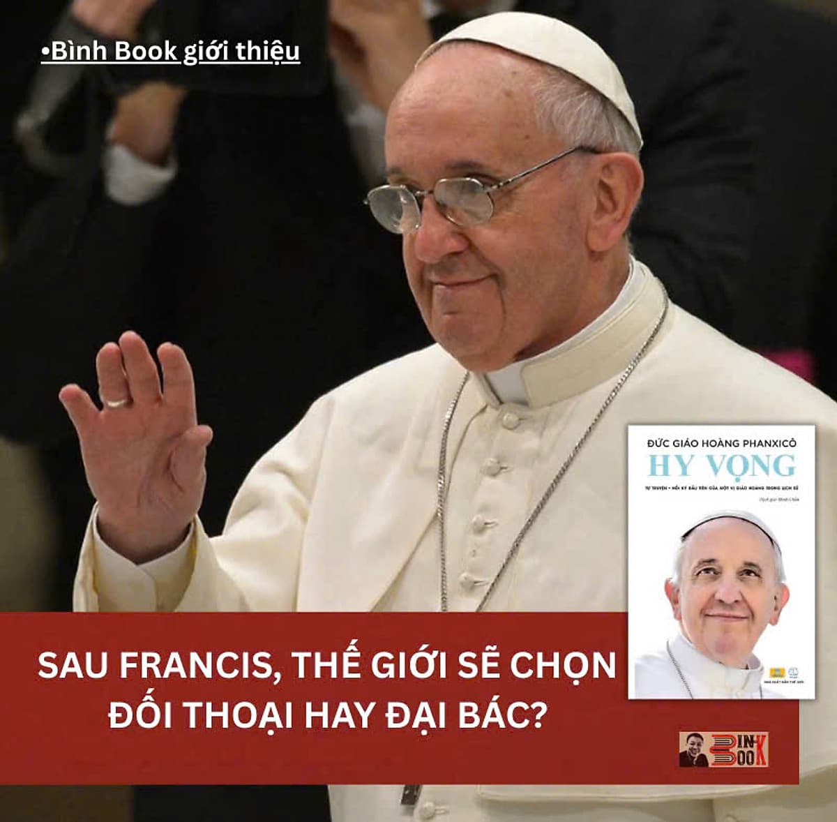 Bìa sách HY VỌNG - Đức Giáo Hoàng Phanxicô - Đình Chẩn dịch - sách Nhân Dân