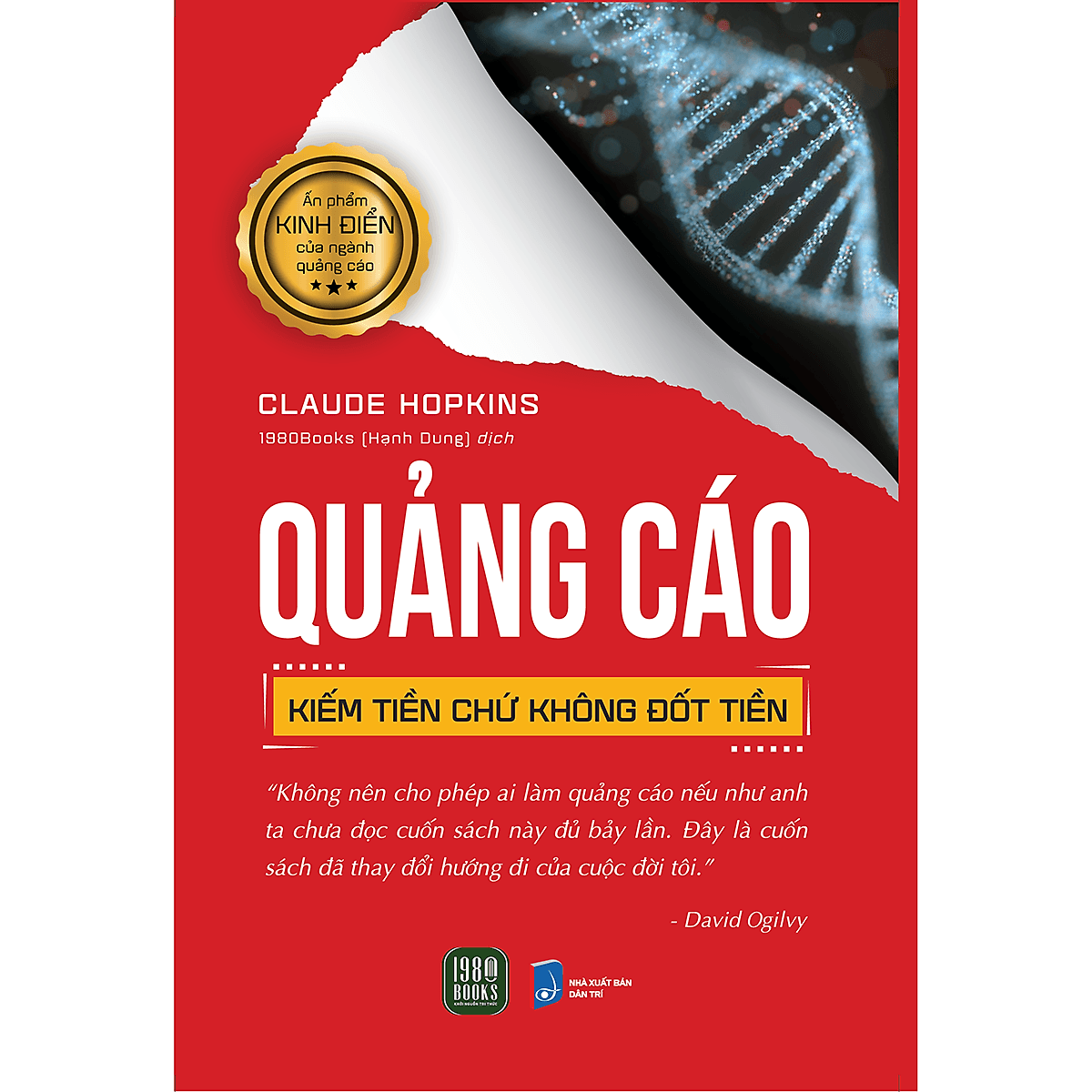 Bìa sách Quảng Cáo Kiếm Tiền Chứ Không Đốt Tiền