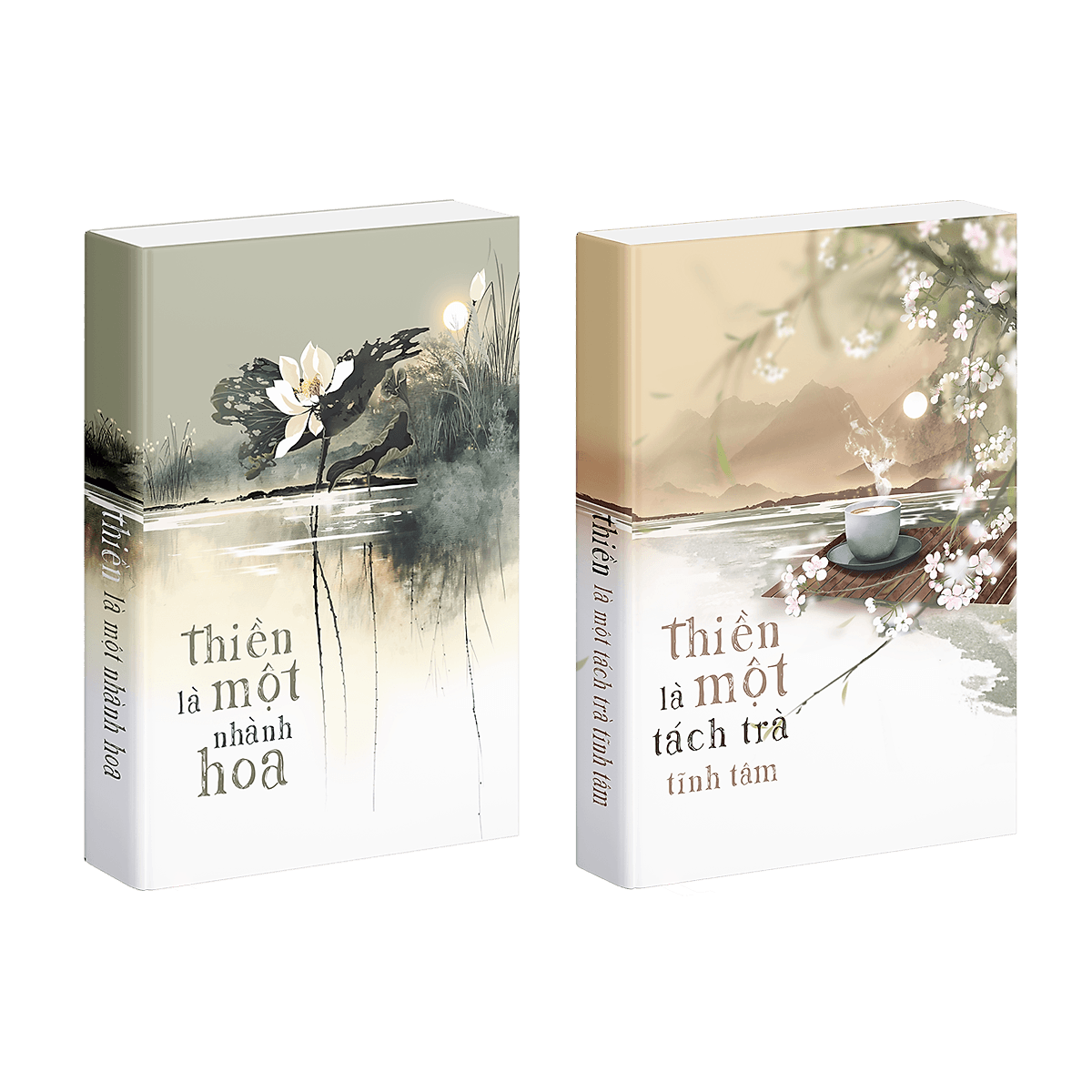 Bìa sách Một Tách Trà Thiền ( Thiền Là Một Tách Trà Tĩnh Tâm + Thiền Là Một Nhành Hoa ) - Á Châu Books, Bìa Mềm, In Màu