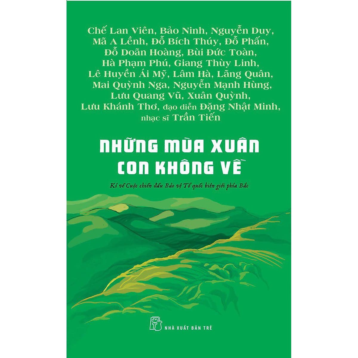 Bìa sách Những Mùa Xuân Con Không Về