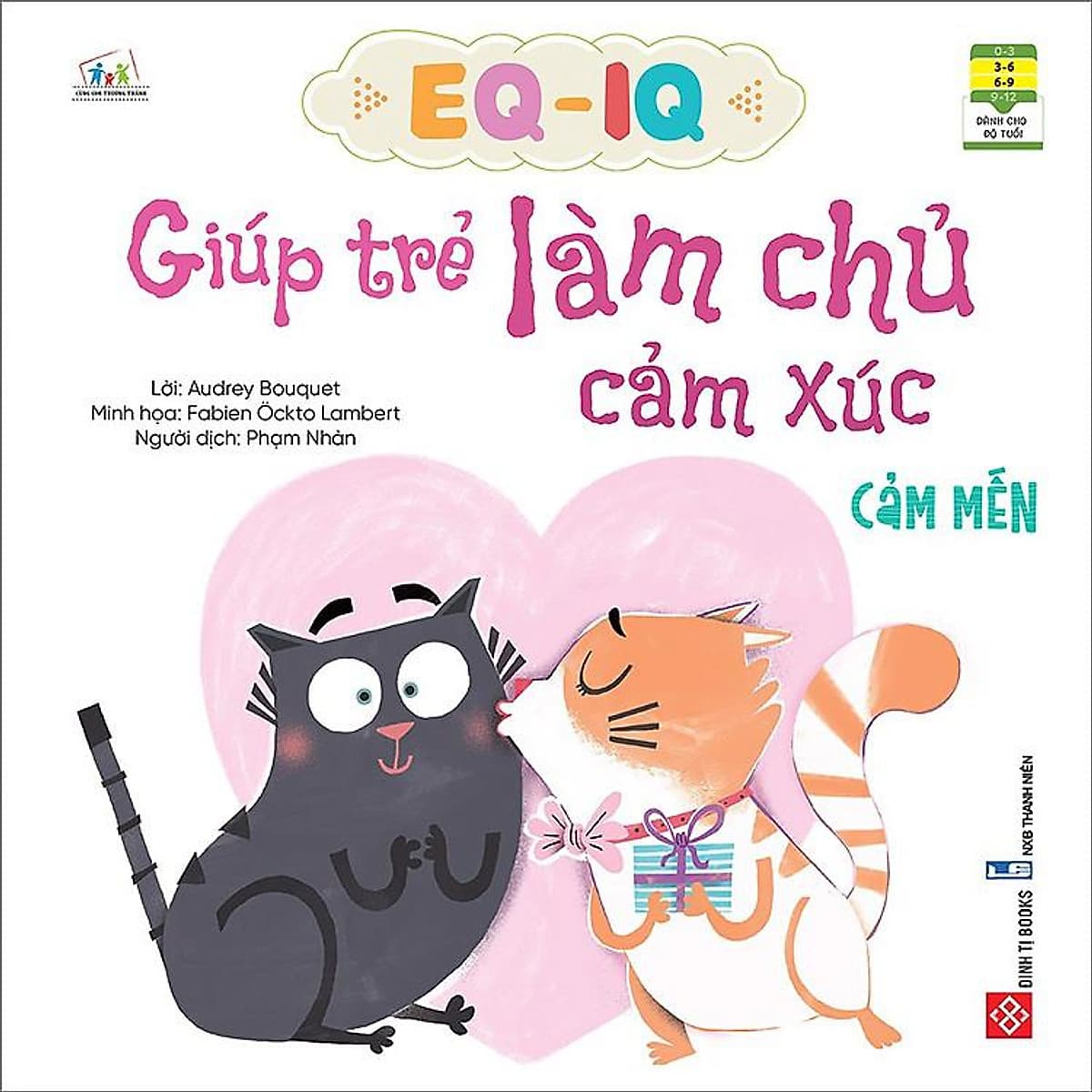 Bìa sách EQ-IQ Giúp Trẻ Làm Chủ Cảm Xúc