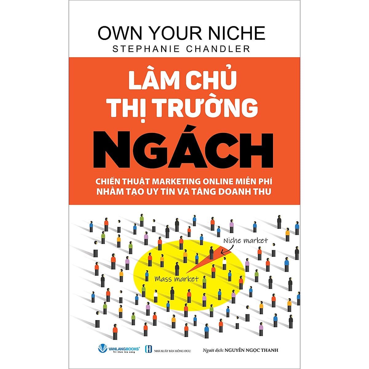 Bìa sách Làm Chủ Thị Trường Ngách