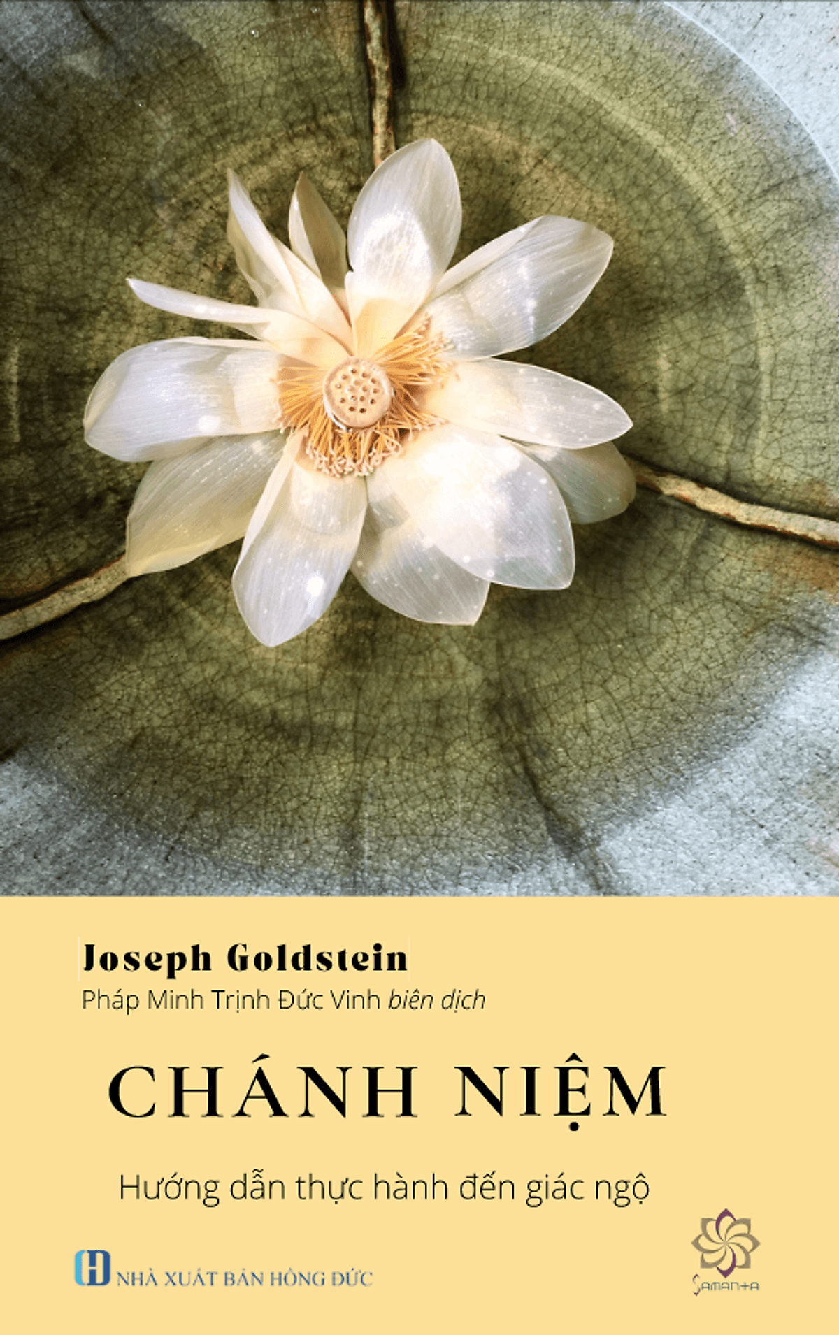 Bìa sách Chánh Niệm - Hướng dẫn thực hành đến Giác Ngộ