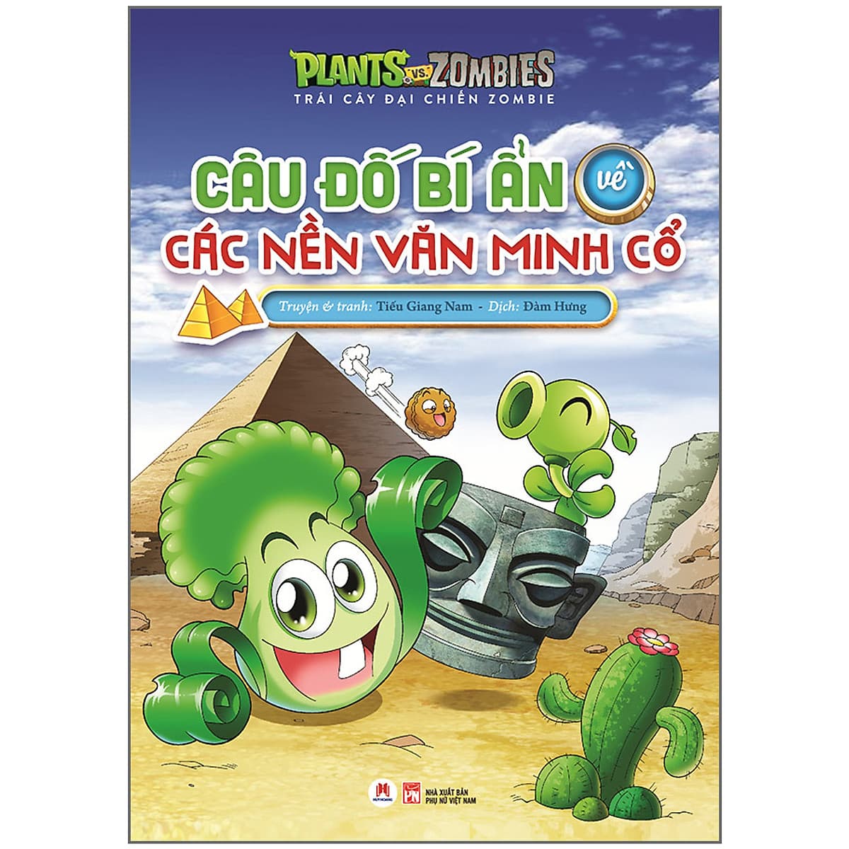 Bìa sách Trái Cây Đại Chiến Zombie - Câu Đố Bí Ẩn Về Các Nền Văn Minh Cổ