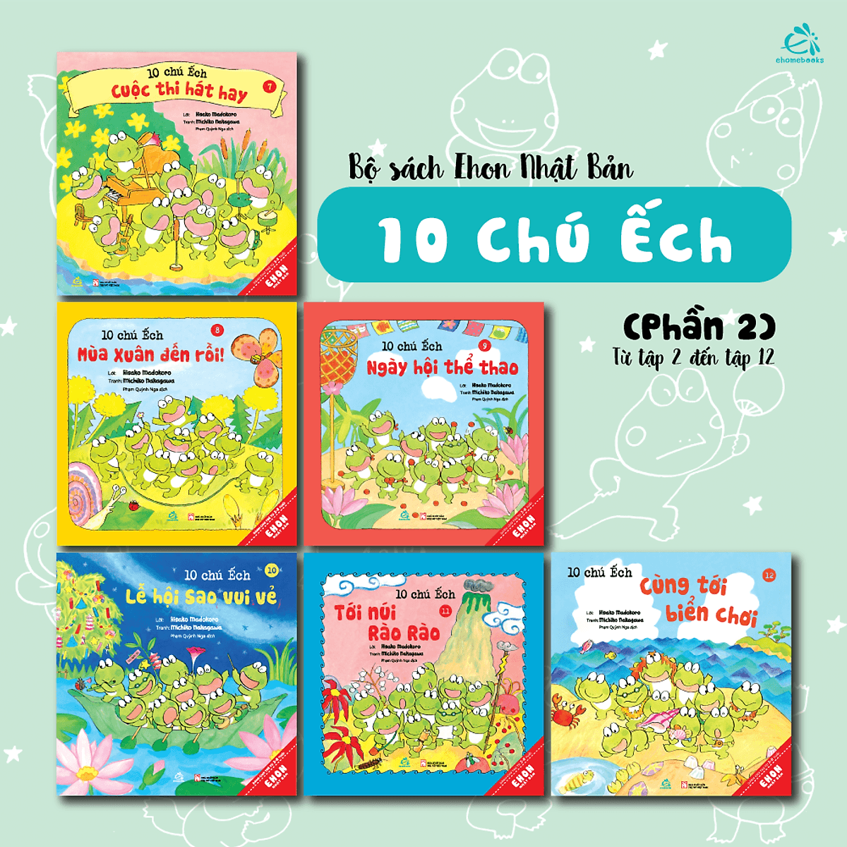 Bìa sách TRANH EHON NHẬT BẢN “10 CHÚ ẾCH” - PHẦN 2 (Tập 7 - Tập 12)
