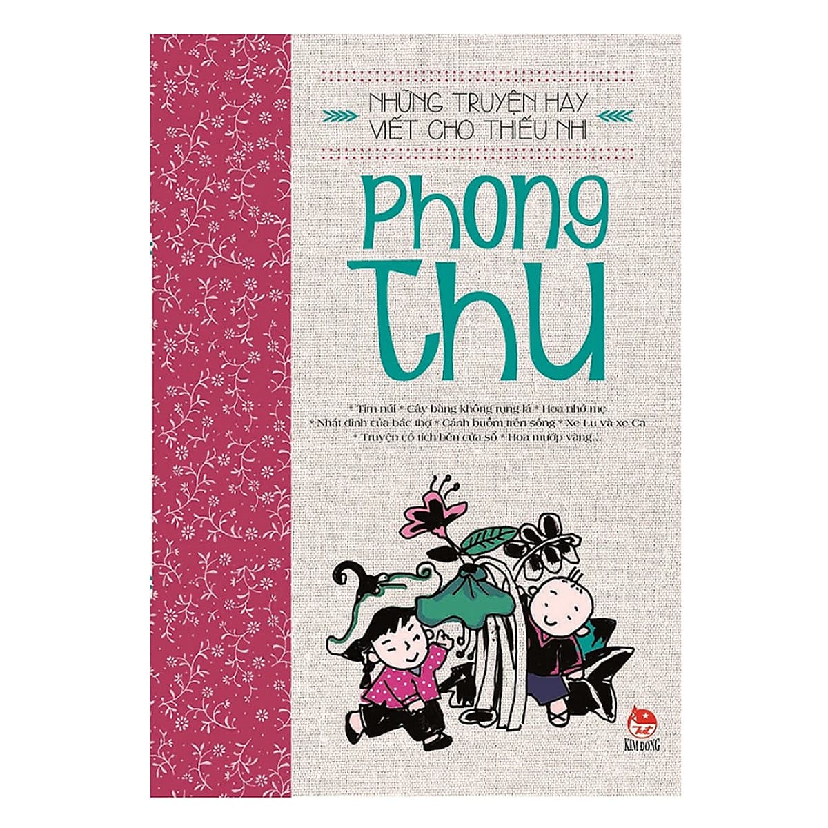 Bìa sách Những Truyện Hay Viết Cho Thiếu Nhi - Phong Thu