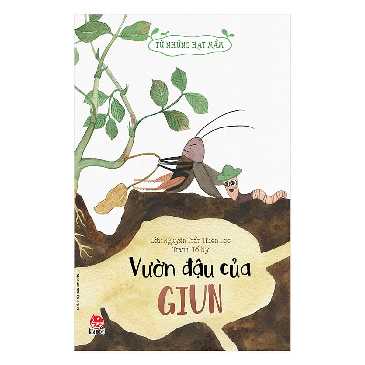 Bìa sách Từ Những Hạt Mầm: Vườn Đậu Của Giun