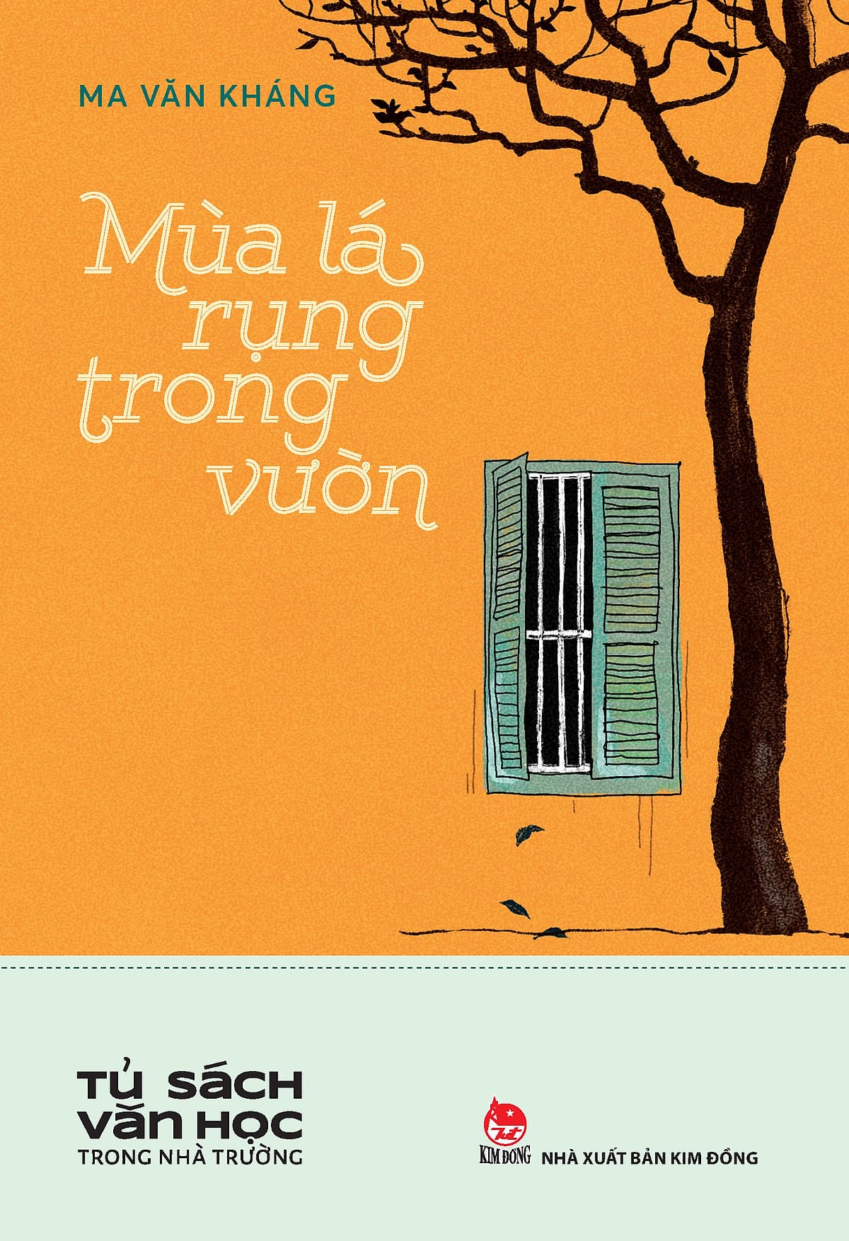 Bìa sách Mùa Lá Rụng Trong Vườn (Tủ Sách Văn Học Trong Nhà Trường)